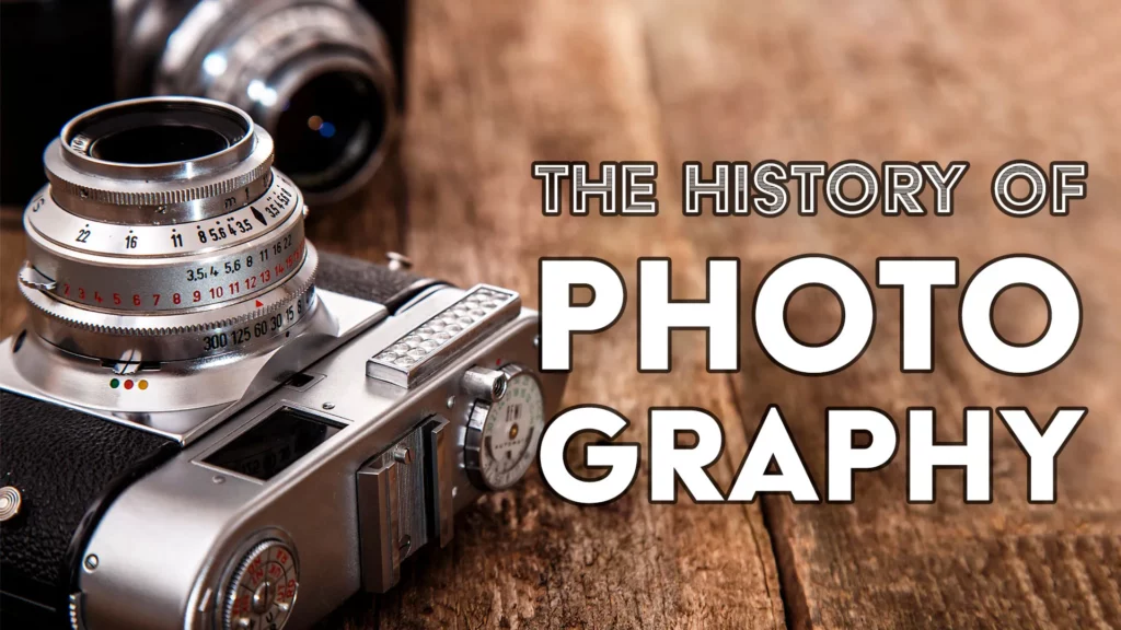 History of Photography